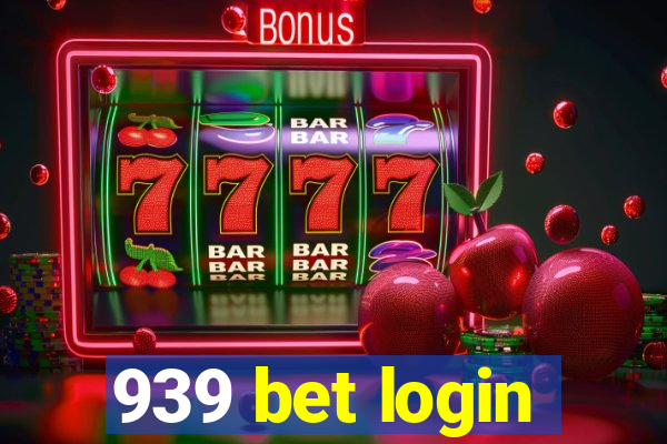 939 bet login